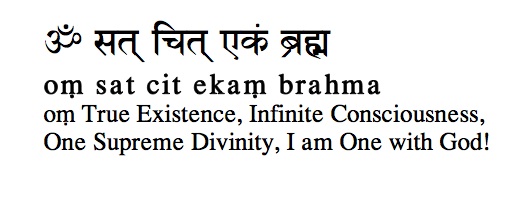 Om Sat Chit Ekam Brahma