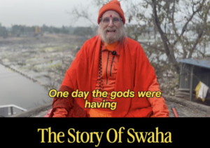Who is Swaha?